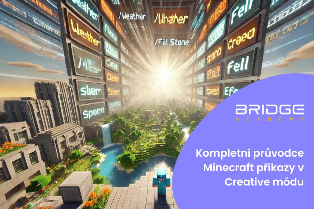 Kompletní průvodce Minecraft příkazy v Creative módu