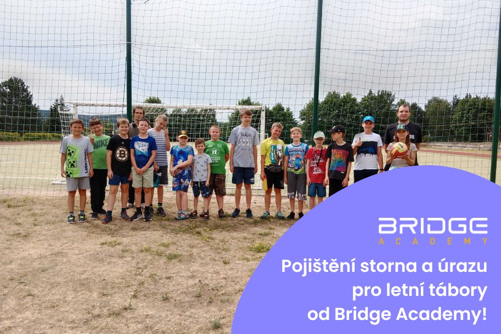 Novinka: Pojištění storna a úrazu pro letní tábory Bridge Academy!